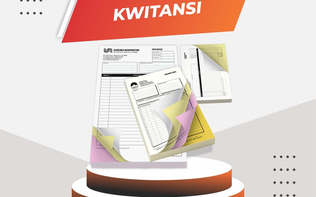 Percetakan Kwitansi Profesional: Cetak Kwitansi Usaha dan Perusahaan